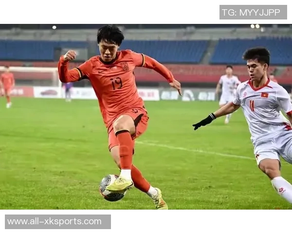 热议U22国足负越南赛后分析刘浩帆防守表现引发争议